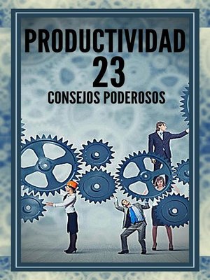 cover image of Productividad 23 Consejos Poderosos